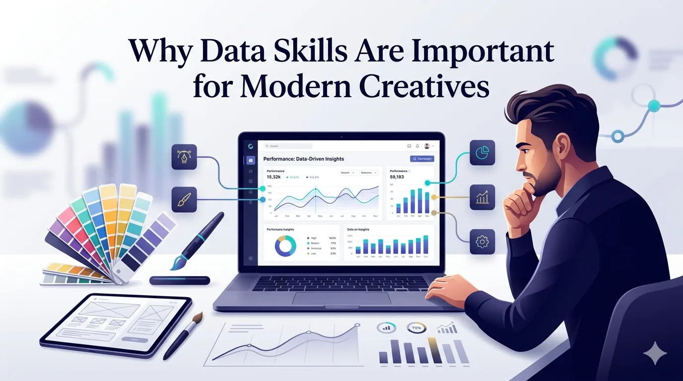 Why Data Skills Are Important for Modern Creatives